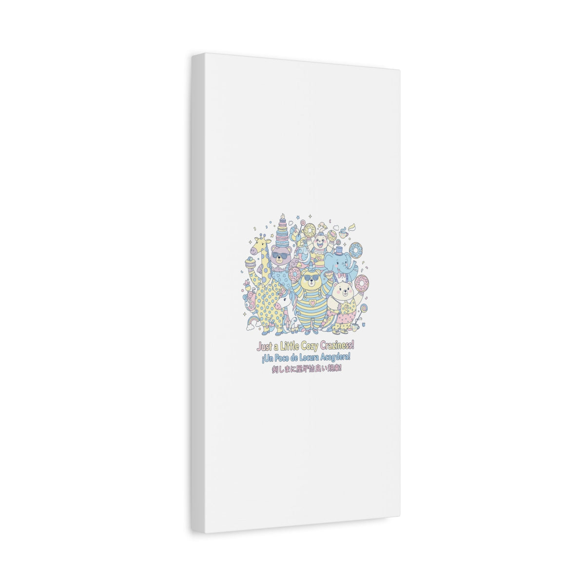 Cozy Craziness Canvas | mildly unhinged cute, whimsical weird