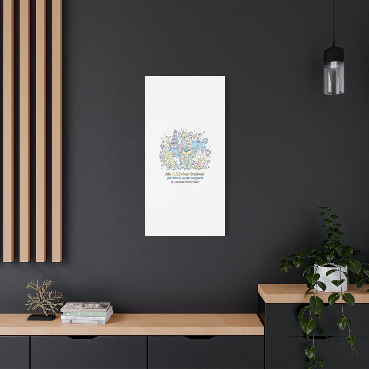 Cozy Craziness Canvas | mildly unhinged cute, whimsical weird