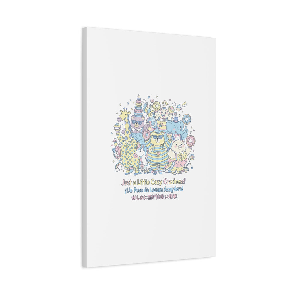 Cozy Craziness Canvas | mildly unhinged cute, whimsical weird